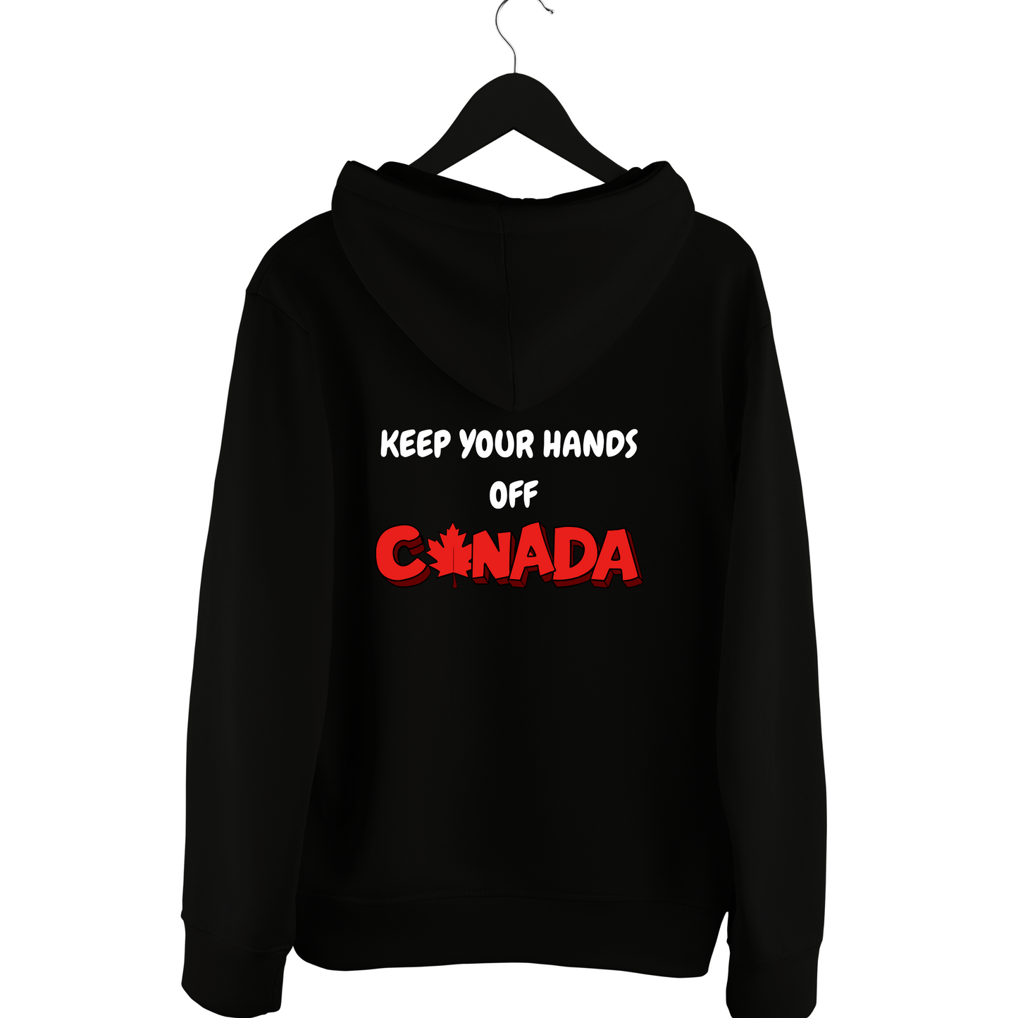 Sweatshirt ras du cou et sweat à capuche unisexe Keep Your Hands Off Canada – Défendez la souveraineté